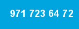 971 723 64 72